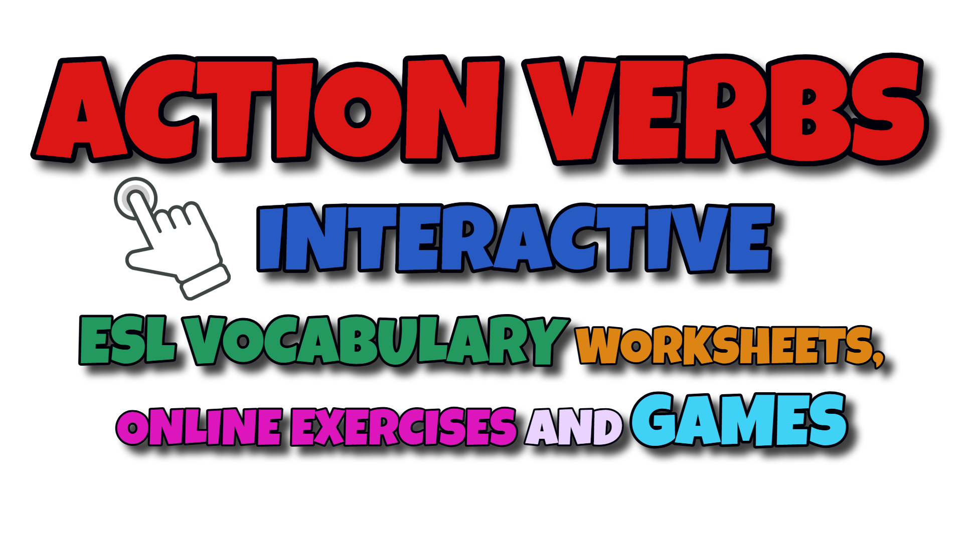 Action Verbs ESL Interactive Vocabulary Worksheets (A)