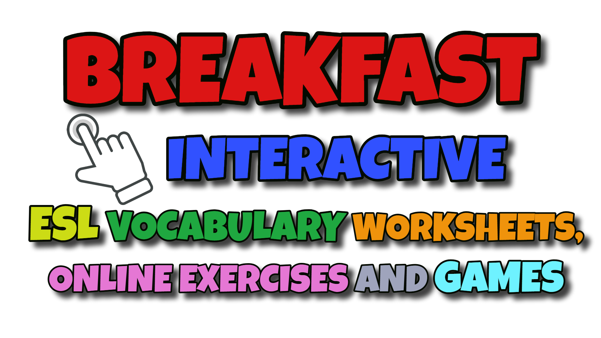Breakfast ESL Interactive Vocabulary Worksheets
