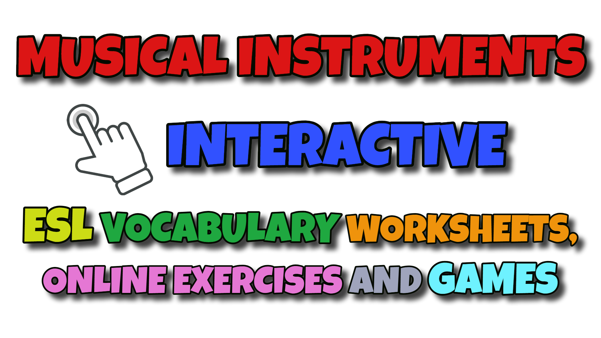 Musical Instruments ESL Interactive Worksheets