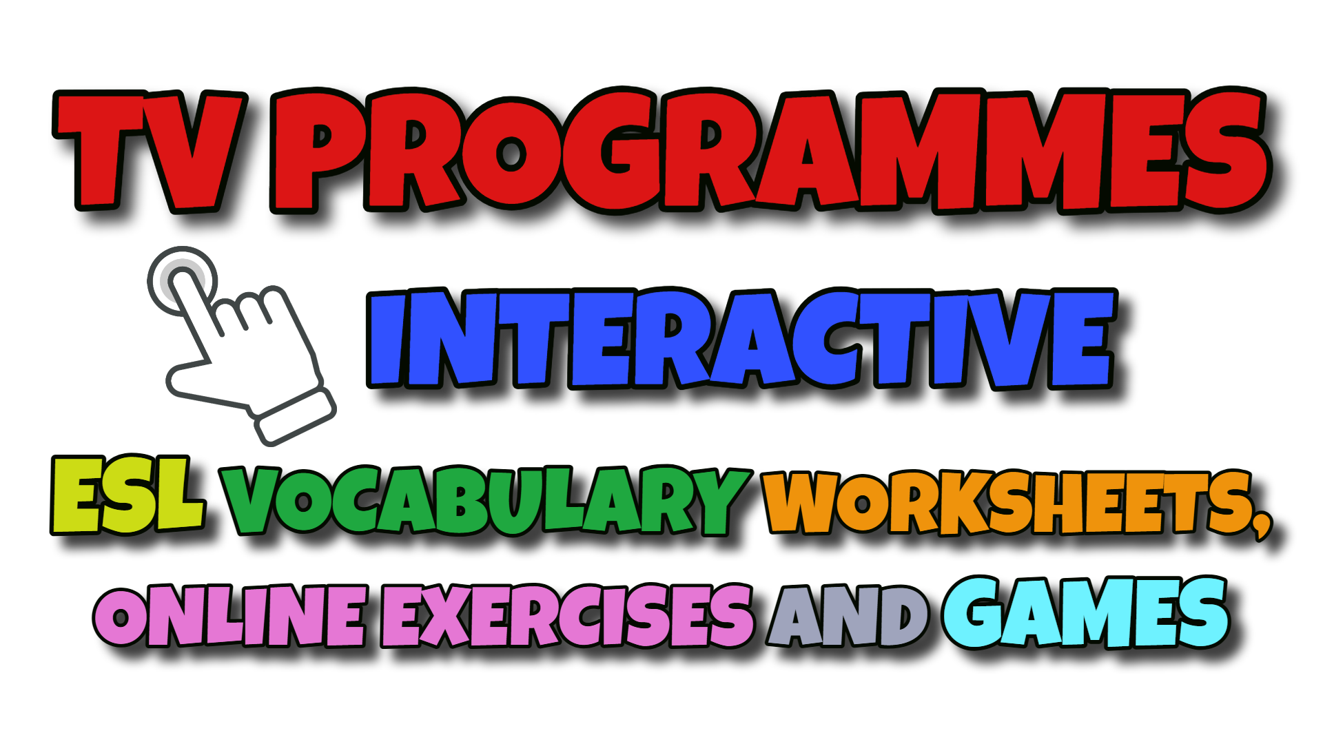 Interactive Tv Programmes TV Programmes ESL Interactive Worksheets