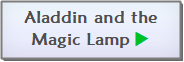 Aladdin and the Magic Lamp Main Page