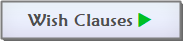 Wish Clauses Main Page